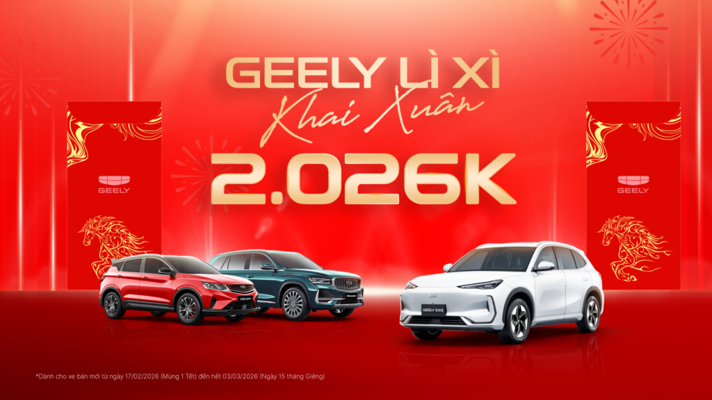 LÌ XÌ KHAI XUÂN – GEELY TRAO LỘC 2.026.000 VNĐ